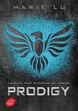 Legend - Tome 2 - Prodigy - Marie Lu - POCHE JEUNESSE