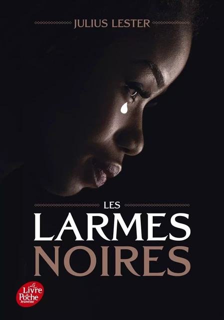 Les larmes noires - Julius Lester - POCHE JEUNESSE