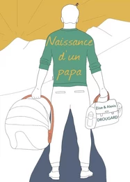 Naissance d'un papa