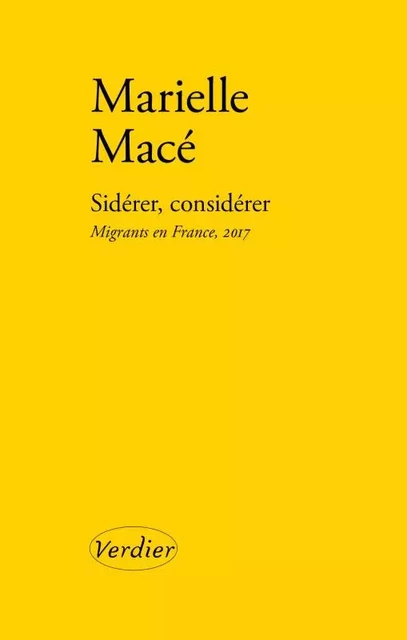 Sidérer, considérer - Marielle Macé - VERDIER