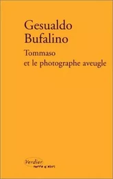 Tommaso et le photographe aveugle