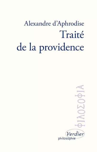 Traité de la providence -  APHRODISE D'A - VERDIER