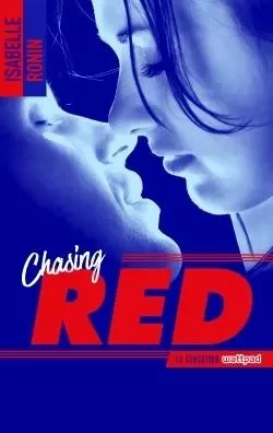 Chasing Red - Tome 1 - Isabelle Ronin - HACHETTE HLAB