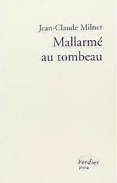 Mallarmé au tombeau