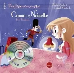 Histoires en musique - Casse-Noisette