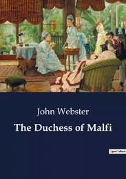 The Duchess of Malfi