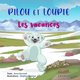 Pilou et Loupie