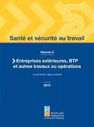 SANTE ET SECURITE AU TRAVAIL - VOLUME 5