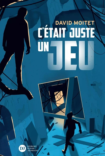 C'était juste un jeu - David Moitet - DIDIER JEUNESSE