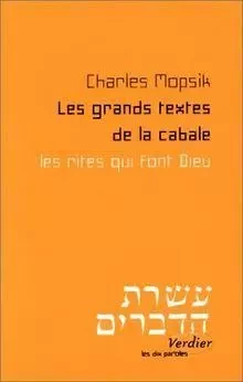 Les grands textes de la cabale - Charles Mopsik - VERDIER