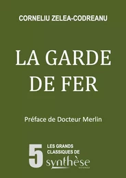 La Garde de fer