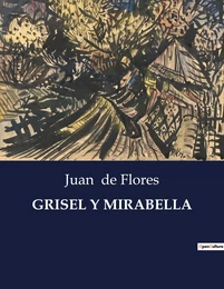 GRISEL Y MIRABELLA