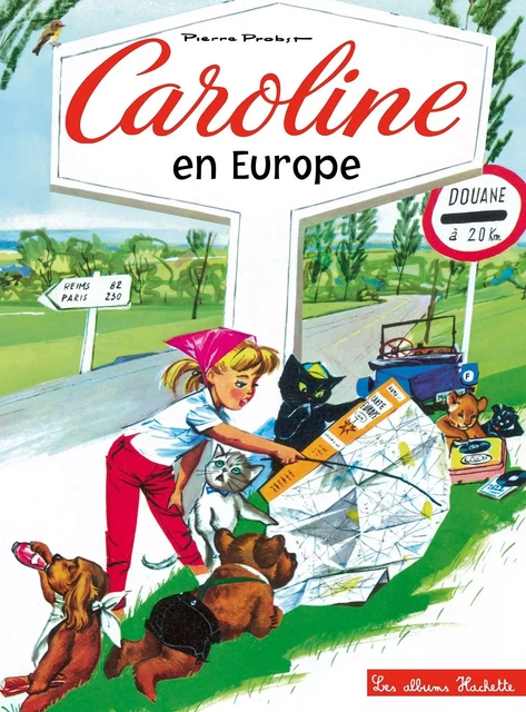 Caroline en Europe - Pierre Probst - HACHETTE ENFANT