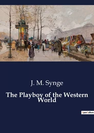 The Playboy of the Western World