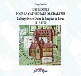 Des Moines pour la cathédrale de Chartres