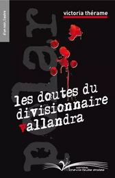 Les Doutes du divisionnaire Vallandra