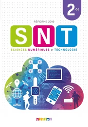 SNT - Sciences Numériques et Technologie 2de - Livre