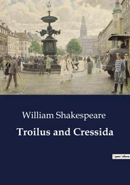 Troilus and Cressida