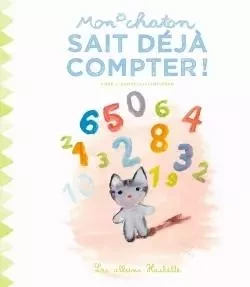 MON CHATON SAIT DÉJÀ COMPTER ! - Anne Gutman - HACHETTE ENFANT