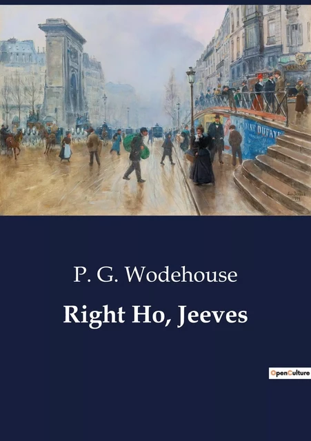 Right Ho, Jeeves - P.G. Wodehouse - CULTUREA