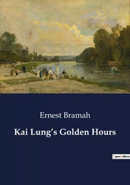 Kai Lung's Golden Hours