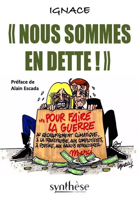 Nous sommes en dette ! -  Ignace - SYNTHESE NATION