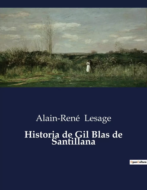 Historia de Gil Blas de Santillana - Alain-René Lesage - CULTUREA