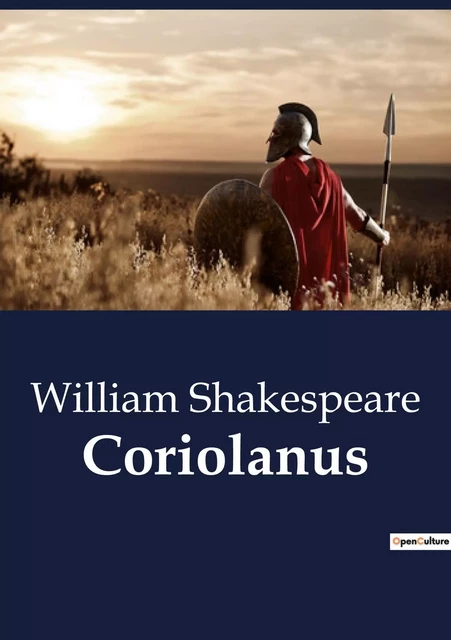 Coriolanus - William Shakespeare - CULTUREA