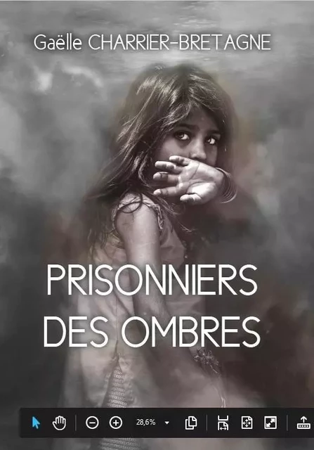 Prisonniers des ombres - Gaëlle Charrier-Bretagne - ELLA EDITIONS