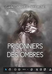 Prisonniers des ombres