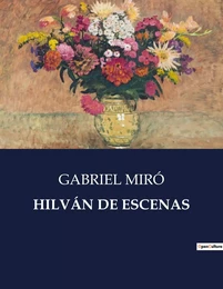 HILVÁN DE ESCENAS