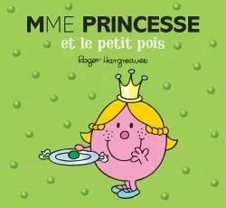 Madame Princesse et le Petit Pois -  Collectif - HACHETTE JEUN.