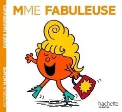 Madame Fabuleuse -  - HACHETTE JEUN.