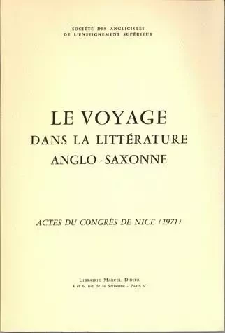 Le Voyage dans la littérature anglo-saxonne -  - Klincksieck