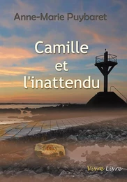 Camille et l'inattendu