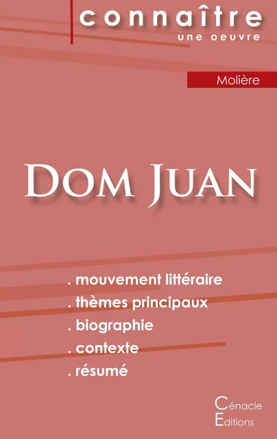 Fiche de lecture Dom Juan de Molière (analyse littéraire de référence et résumé complet) -  MOLIERE - CENACLE