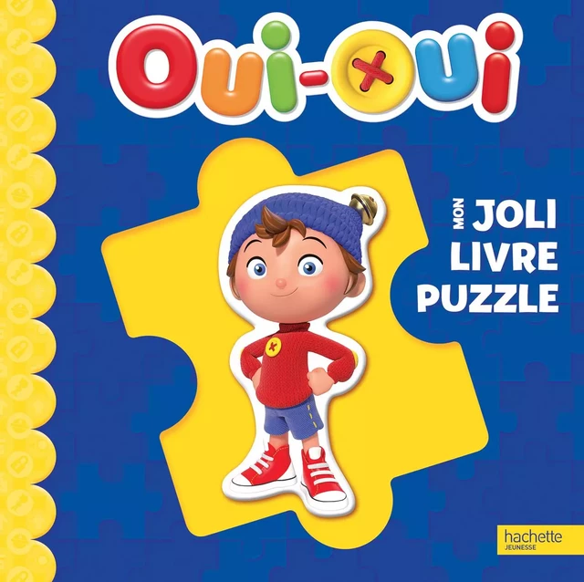 Oui-Oui - Mon joli livre puzzle -  Collectif - HACHETTE JEUN.