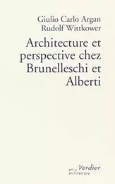 Architecture et perspective chez Brunelleschi et Alberti