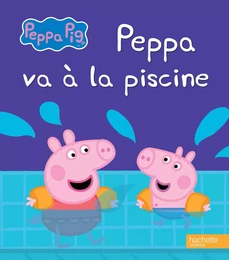 Peppa / Peppa va à la piscine