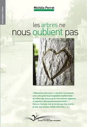 Les arbres ne nous oublient pas