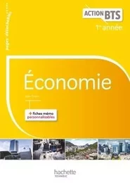 Action BTS Économie BTS 1re année - Livre élève - Ed. 2017