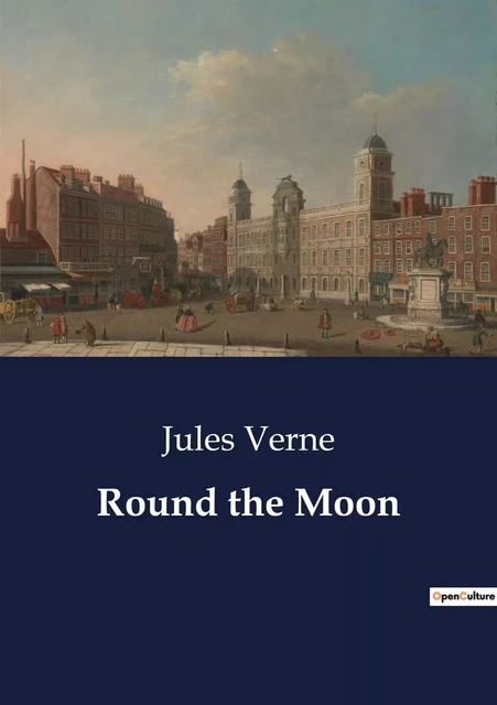 Round the Moon - Jules Verne - CULTUREA