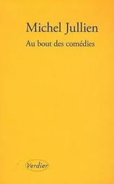 Au bout des comédies