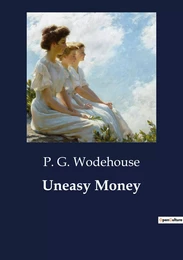 Uneasy Money