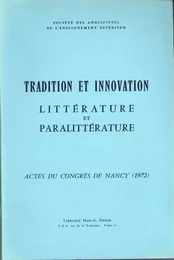 Tradition et innovation