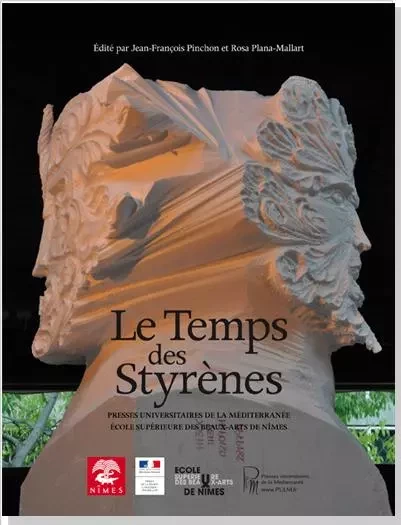 Le Temps des Styrènes - Jean-F. Pinchon - UNIV P VALERY