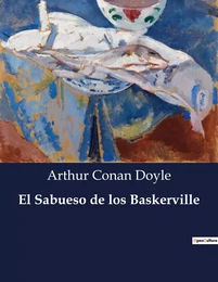 El Sabueso de los Baskerville