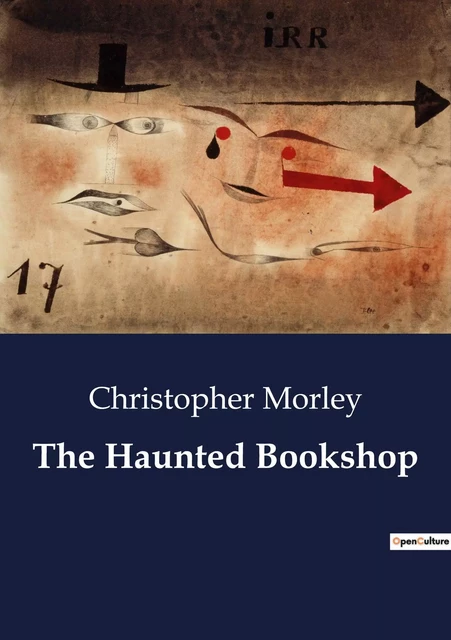 The Haunted Bookshop - Christopher Morley - CULTUREA