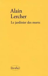 Le jardinier des morts