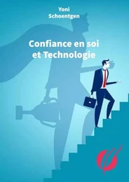 Confiance en soi et Technologie